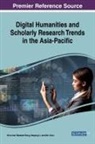 Min Chou, Haipeng Li, Shun-Han Rebekah Wong - Digital Humanities and Scholarly Research Trends in the Asia-Pacific