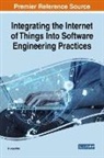 D. Jeya Mala - Integrating the Internet of Things Into Software Engineering Practices