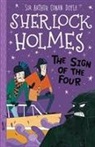 Arthur Conan Doyle, Sir Arthur Conan Doyle, Arianna Bellucci - The Sign of the Four (Easy Classics)