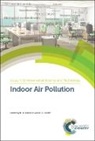 Prof. R M (University of Birmingham Harrison, R M (University of Birmingham Harrison, R. M. (University of Birmingham Harrison, Prof. R M (University of Birmingham Harrison, R M Harrison, R M (University of Birmingham Harrison... - Indoor Air Pollution
