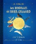 J. K. Rowling - Les rondalles del bard Gallard (edició il·lustrada)