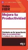 Harvad Business Review - Guías HBR : mejora tu productividad