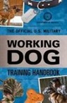 Department Of Defense - Official U.s. Military Working Dog Training Handbook