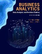 S Christian Albright, S. Albright, S. (Indiana University Albright, S. Christian Albright, Wayne Winston, Wayne (Indiana University Winston... - Business Analytics
