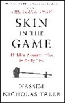NASSIM NICHOL TALEB, Nassim Nicholas Taleb - Skin in the Game