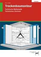 Manfre Boes, Manfred Boes, Dieter Leithold - Trockenbaumonteur