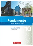Stefa Altherr, Stefan Altherr, Kathri Andreae, Kathrin Andreae, Anne-Kristina Durstewitz, Arne Mentzendorff... - Fundamente der Mathematik, Gymnasium Rheinland-Pfalz: Fundamente der Mathematik - Rheinland-Pfalz - 10. Schuljahr