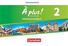 À plus! Nouvelle édition, Ausgabe Bayern - 2: À plus ! - Französisch als 1. und 2. Fremdsprache - Bayern - Ausgabe 2017 - Band 2