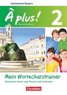 Walpurga Herzog, Walpurga Herzog - À plus! Nouvelle édition, Ausgabe Bayern - 2: À plus ! - Französisch als 1. und 2. Fremdsprache - Bayern - Ausgabe 2017 - Band 2