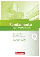 Andreas Pallack - Fundamente der Mathematik, Gymnasium Niedersachsen G9: Fundamente der Mathematik - Niedersachsen ab 2015 - Qualifikationsphase - Grund- und Leistungskurs