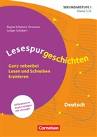 Ludger Schubert, Regina Schubert-Drumann, Ludge Schubert, Ludger Schubert, Regina Schubert-Drumann - Lesespurgeschichten für die Sekundarstufe I - Klasse 5/6