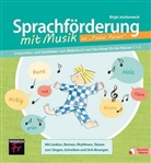Birgit Jeschonneck - Paulas Welt: Sprachförderung mit Musik