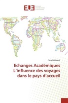 Sara Hohlweck - Echanges Académiques L'influence des voyages dans le pays d'accueil
