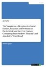 Jan Hurta - The Vampire as a Metaphor for Social Desires, Anxieties and Problems in Fin-de-Siècle and the 21st Century. Comparing Bram Stoker's "Dracula" and Alan Ball's "True Blood"