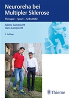 Hans Lamprecht, Sabin Lamprecht, Sabine Lamprecht - Neuroreha bei Multipler Sklerose