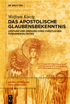 Wolfram Kinzig - Das Apostolische Glaubensbekenntnis