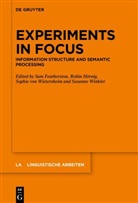 Sam Featherston, Robi Hörnig, Robin Hörnig, Sophie von Wietersheim et al, Sophie von Wietersheim, Susanne Winkler - Information Structure and Semantic Processing