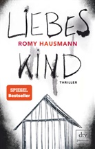 Romy Hausmann - Liebes Kind