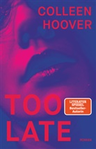 Colleen Hoover - Too Late