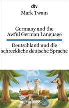 Mark Twain - Germany and the Awful German Language Deutschland und die schreckliche deutsche Sprache