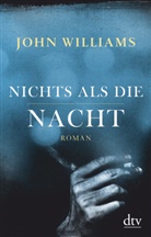 John Williams - Nichts als die Nacht