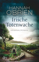 Hannah O'Brien - Irische Totenwache
