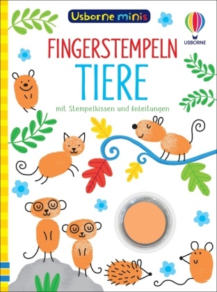 Sam Smith, Jenny Addison - Usborne Minis - Fingerstempeln: Tiere - mit Stempelkissen und Anleitungen
