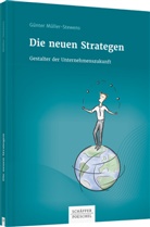 Günter Müller-Stewens - Die neuen Strategen
