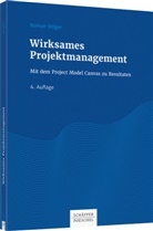 Roman Stöger - Wirksames Projektmanagement