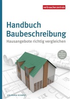 Uta M. Schmidt, Uta Maria Schmidt, Verbraucherzentral NRW, Verbraucherzentrale NRW, Verbraucherzentrale NRW - Handbuch Baubeschreibung