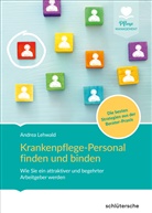 Andrea Lehwald - Krankenpflege-Personal finden und binden