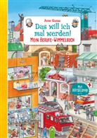 Schwager &amp; Steinlein Verlag, Anne Suess, Anne Suess - Das will ich mal werden! Mein Berufe-Wimmelbuch