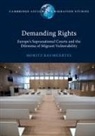 Moritz Baumgartel, Moritz (Universiteit Utrecht Baumgartel, Moritz (Universiteit Utrecht the Nethe Baumgartel, Moritz Baumgärtel - Demanding Rights