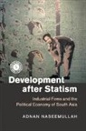 Adnan Naseemullah, Adnan (King's College London) Naseemullah, Adnan (King''s College London) Naseemullah, Naseemullah Adnan - Development After Statism