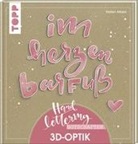 Kirsten Albers - Handlettering-Botschaften. 3D-Optik
