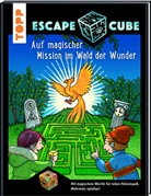 Norbert Pautner - Escape Cube: Auf magischer Mission im Wald der Wunder