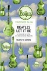 Vincenzo Oliva - The Beatles. Let It Be. Il concerto sul tetto e le sessioni della discordia
