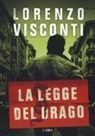 Lorenzo Visconti - La legge del drago