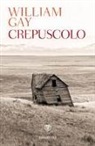 William Gay - Crepuscolo