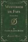 Camilo Castelo Branco - Mysterios de Fafe