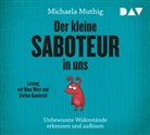 Michaela Muthig, Stefan Kaminski, Nina West - Der kleine Saboteur in uns - Unbewusste Widerstände erkennen und auflösen, 4 Audio-CDs (Hörbuch)