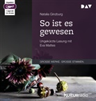 Natalia Ginzburg, Eva Mattes - So ist es gewesen, 1 Audio-CD, 1 MP3 (Hörbuch)