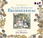 Jill Barklem, Jill Barklem, Iris Berben - Das große Hörbuch von Brombeerhag, 2 Audio-CDs (Hörbuch)