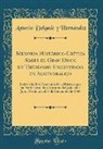 Antonio Delgado Y. Hernandez, Antonio Delgado y Hernández - Memoria Histórico-Crítica Sobre el Gran Disco de Theodosio Encontrado en Almendralejo