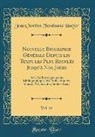 Jean Chretien Ferdinand Hoefer, Jean Chrétien Ferdinand Hoefer - Nouvelle Biographie Générale Depuis les Temps les Plus Reculés Jusqu'à Nos Jours, Vol. 44