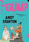 Andy Stanton, Stanton Andy, David Tazzyman, Tazzyman David - What's for Dinner, Mr. Gum?
