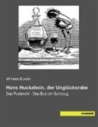 Wilhelm Busch - Hans Huckebein, der Unglücksrabe