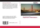 Toribio Marcos Reyes Rodríguez - Ingeniería Hidrológica