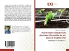 Abdelilah El Moutamanni - Assimilation sélective de données d'humidité du sol dans le modèle FAO