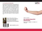 Agapo Luis Palomeque - La emancipación femenina